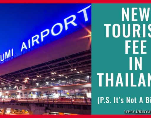 What is the new Thailand tourism fee (and why it’s not a big deal)? What is the new Thailand tourism fee