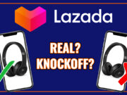 This is how you can spot fake products on Lazada how spot fake products Lazada