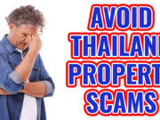 Thailand property scams: Here’s how to avoid them Thailand property scams